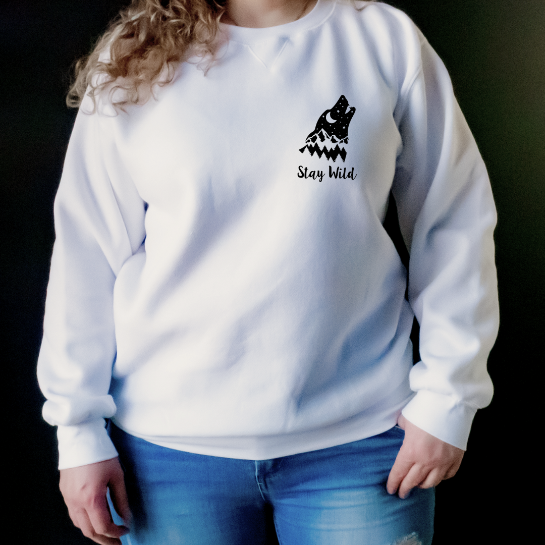 Stay Wild | Unisex Shirt and Sweatshirt